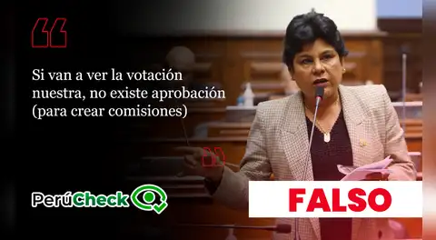 Renovación Popular sí votó por la creación de comisiones especiales en el Congreso, contrario a lo afirmado por Norma Yarrow