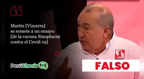 Martín Vizcarra no fue parte del ensayo clínico de las vacunas Sinopharm, como indicó el candidato Mario Vizcarra