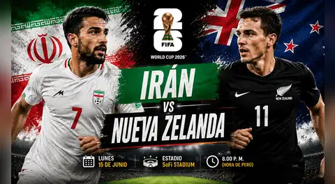 Irán - Nueva Zelanda: a qué hora juegan y dónde ver el partido por el Mundial 2026