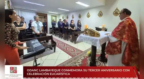 ODANC Lambayeque celebra su tercer aniversario con misa de acción de gracias