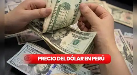 Precio del dólar hoy en Perú, sábado 12 de septiembre: ¿a cuánto está el tipo de cambio?