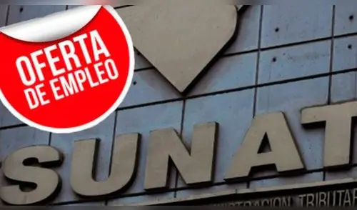 Ofertas de trabajo: Sunat ofrece puestos con sueldos de hasta S/ 8 mil