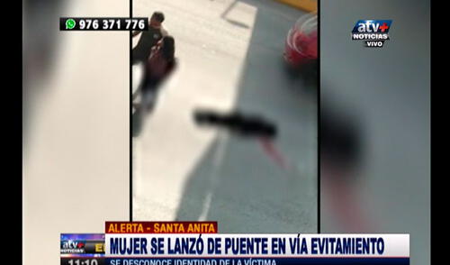 Santa Anita: mujer muere tras caer de puente en Vía Evitamiento [VIDEO]