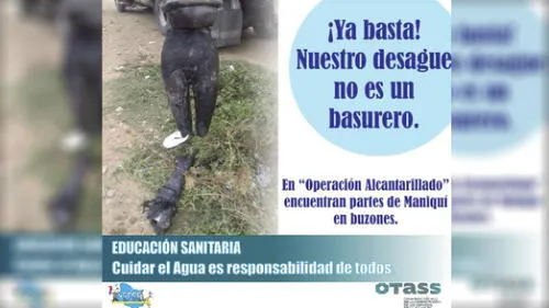 Tumbes: hallan partes de maniquí en buzones de alcantarillado