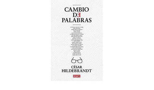 Hildebrandt presenta hoy Cambio de palabras