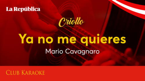 Ya no me quieres, canción de Mario Cavagnaro Ya no me quieres, canción de Mario Cavagnaro