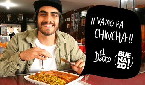 Vamo pa chincha. El Dato Buenazo. Buenazo