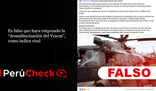 Es falso que haya empezado la “desmilitarización del Vraem”, como indica viral. Foto: plantilla PerúCheck / captura de pantalla Facebook