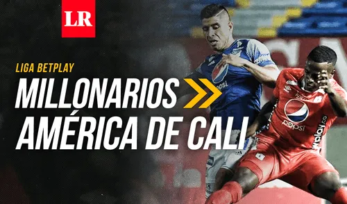 Millonarios vs. América de Cali se enfrentarán este jueves 16 de diciembre por la Liga BetPlay 2021. Foto: composición LR/Gerson Cardoso