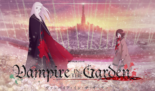 Conoce más detalles del nuevo anime “Vampire in the Garden”. Foto: Netflix