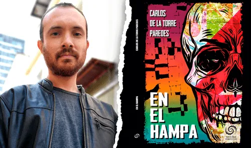 El libro "En el hampa", Carlos de la Torre Paredes captura la vida de un delincuente desde que es reclutado hasta que se asume como hombre muerto. Foto: composición de Gerson Cardoso LR /Torre de Papel