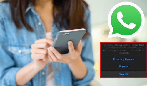 ¿Qué pasa si presionas el botón reportar contacto en WhatsApp?