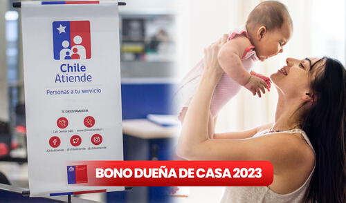 Bono Jefas de Hogar 2023 | Bono Protección  2023 | Chile Atiende | Chile