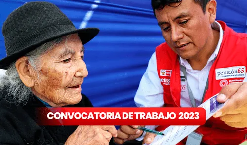 ¿Eres egresado de carrera técnica? Pensión 65 ofrece empleos desde S/2.064 de sueldo