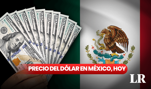 Precio del dólar en México para hoy, jueves 26 de octubre. Foto: composición LR/AFP/Freepik