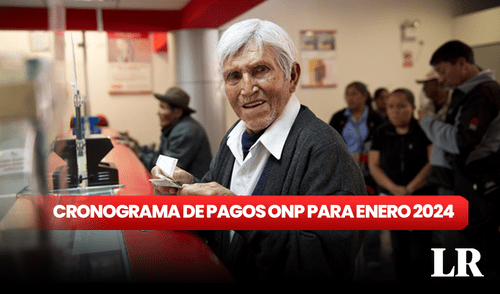 El pago de pensiones a los jubilados de la ONP iniciará desde el miércoles 10 de enero. Foto: composición de Fabrizio Oviedo/LR/Andina ONP 2024 cronograma de pagos