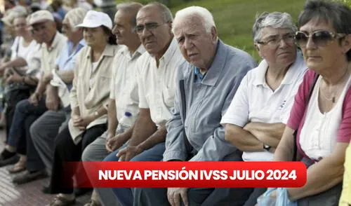 Consulta con cédula la NUEVA PENSIÓN IVSS julio 2024 y accede al PAGO del Seguro Social