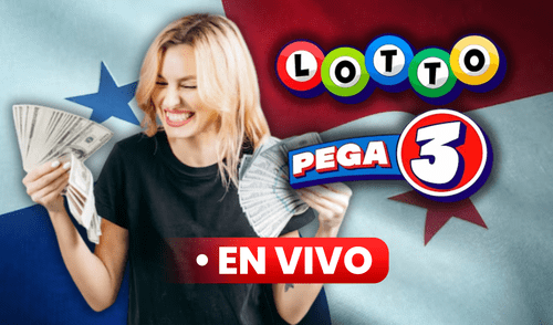 Lotería Nacional de Panamá | Lotto y Pega 3 | Qué salió en Lotto y Pega 3 HOY