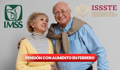 Pensión IMSS e ISSSTE febrero 2025