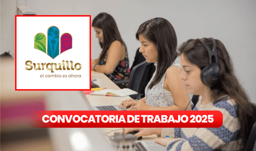 Municipalidad de Surquillo busca ocupar 43 vacantes con sueldos de hasta S/6.000. Foto: composición LR/Andina Municipalidad de Surquillo busca ocupar 43 vacantes con sueldos de hasta S/6.000.