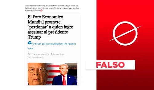 Información proviene de un sitio web que divulga teorías de la conspiración. Foto: composición LR/captura de X. Foro Económico Mundial promete "perdonar" a quien logre asesinar a Donald Trump