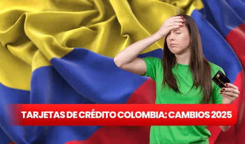 tarjetas de crédito Colombia 2025 | Gobierno Petro tarjetas de crédito | cambios tarjetas de crédito febrero 2025 | nuevas medidas tarjetas de crédito Colombia | tasas de interés tarjetas de crédito 2025 | tasas de interés tarjetas de crédito 2025