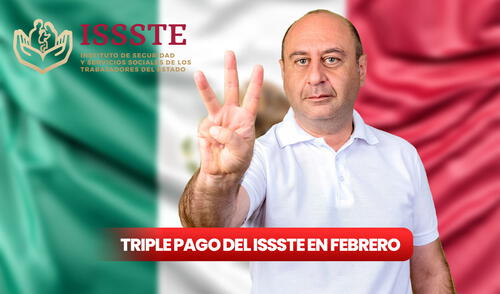 El triple pago del ISSSTE está garantizado por el Artículo 26 del Diario Oficial de la Federación. Foto: composición LR / Freepik Triple pago del ISSSTE en febrero 2025