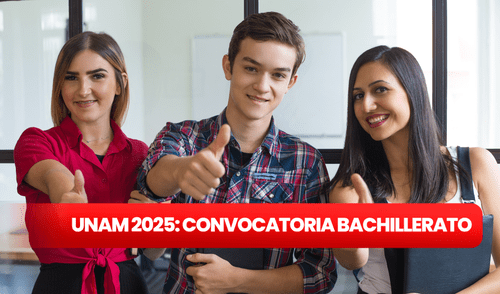 Convocatoria UNAM Bachillerato 2025 | Cuándo sale la convocatoria UNAM 2025 | Dónde consultar la convocatoria UNAM 2025
