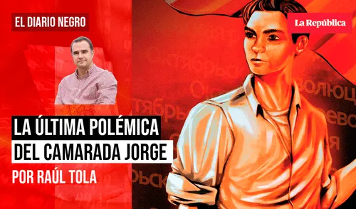 La última polémica del camarada Jorge La última polémica del camarada Jorge
