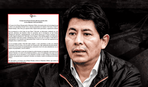 Consejo de la Prensa Peruana pide archivar investigación contra periodistas acusados de tráfico ilegal de datos por el empresario Zamir Villaverde. | Composición LR. Consejo de la Prensa Peruana pide archivar investigación contra periodistas acusados de tráfico ilegal de datos por el empresario Zamir Villaverde.