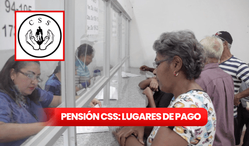 pensión CSS | CSS Panamá | pago jubilados | cheque CSS | pensión 2025 | CSS pago febrero