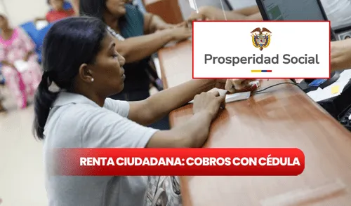 Renta Ciudadana 2025 consultar con cédula | Devolución del IVA 2025 consulta de beneficiarios | Prosperidad Social pagos marzo 2025