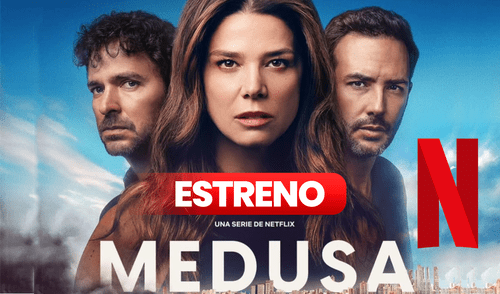 'Medusa' cuenta con 12 capítulos que estarán disponibles en Netflix. foto: composición LR/netflix Medusa de Netflix