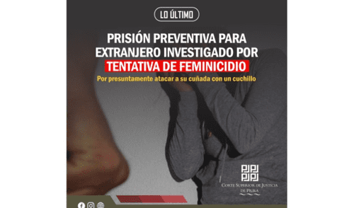 Un juez de Chulucanas impone prisión preventiva de nueve meses a un ciudadano extranjero por tentativa de feminicidio.