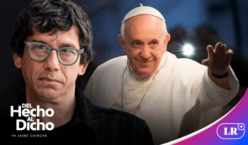 Jaime Chincha se refiere a la muerte del papa Francisco. Foto: composición LR Jaime Chincha se refiere a la muerte del papa Francisco.