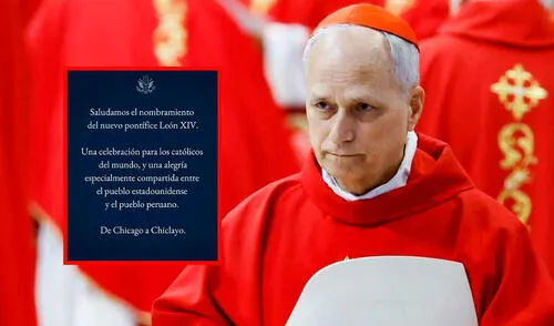 Nuevo papa Robert Prevost Martínez expresó un emotivo mensaje dirigido al Perú. Tras ello, la Embajada de EE.UU. se pronunció. Foto: composición LR/Andina/Embajada de EE.UU. Nuevo papa