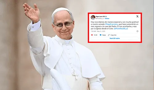 León XIV recuerda con gratitud a Francisco en su primera audiencia pública y a través de sus redes sociales. Foto: Composición LR/ AFP/ X Papa León XIV, Papa Francisco.