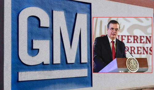 Marcelo Ebrard confirma que no habrá despidos ni cierres en GM en territorio mexicano.