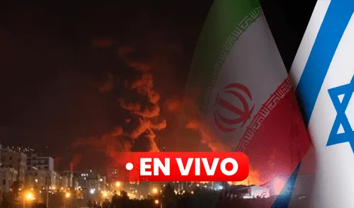 Guerra entre Israel e Irán hoy, EN VIVO: estas son las últimas noticias de los ataques y reacciones en Medio Oriente