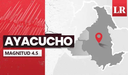 Sismo de magnitud 4.5 sacude Ayacucho. Foto: Composición LR Sismo de magnitud 4.5 sacude Ayacucho.