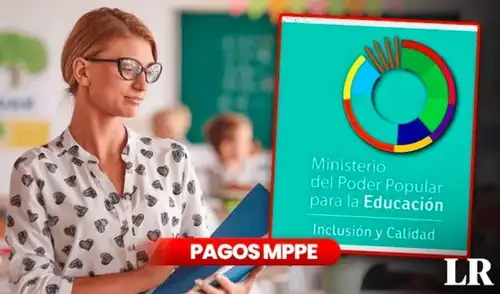 Pagos MPPE información de HOY, 30 de noviembre: bonos para docentes del Ministerio de Educación confirmados y montos oficiales