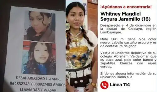 La Policía Nacional ha emitido una alerta para encontrar a Whitney Magdiel Segura Jaramillo, adolescente de 16 años, desaparecida en Chiclayo. La Policía Nacional ha emitido una alerta para encontrar a Whitney Magdiel Segura Jaramillo, adolescente de 16 años, desaparecida en Chiclayo.