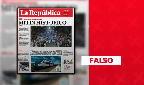Es falsa la portada de La República que muestra mitin realizado por RLA.