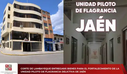 Corte de Lambayeque entrega bienes para fortalecer la Unidad de Flagrancia de Jaén. Foto: difusión. corte-de-lambayeque