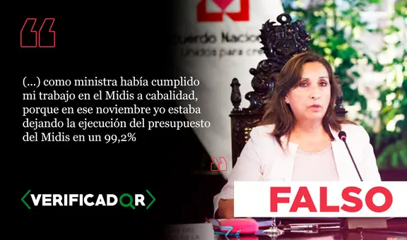 Es falso que Midis ejecutó el 99,2% de su presupuesto en noviembre del 2022, como dijo Dina Boluarte