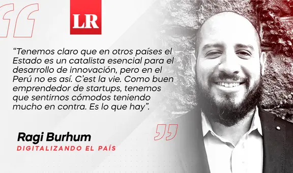 Para los emprendedores de startups, por Ragi Burhum