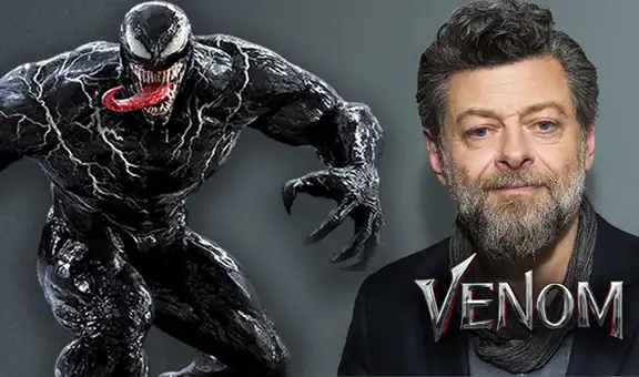 ¡Confirmado! Andy Serkis será el director de Venom 2