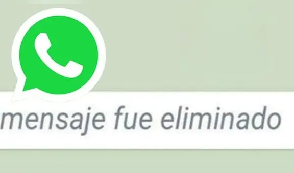 WhatsApp: descubre lo que decían los mensajes eliminados por tus contactos con este truco [FOTOS]