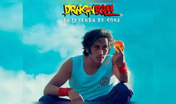 “Dragon Ball: La leyenda de Gokú”: Live Action es preparada por productora nacional