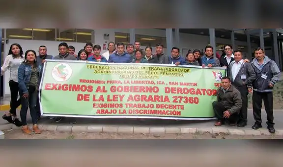 Trabajadores de agroindustria exigen derogar Ley de Promoción Agraria
